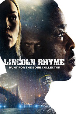 Lincoln Rhyme: Hunt for the Bone Collector - Saison 1 wiflix