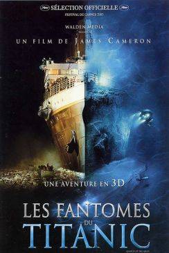 Les Fantômes du Titanic (Ghosts of the Abyss) wiflix
