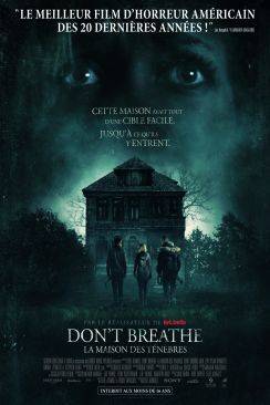 Don't Breathe - La maison des ténèbres wiflix