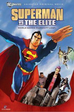 Superman contre l'élite (Superman vs. The Elite) wiflix
