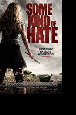 Some Kind of Hate wiflix