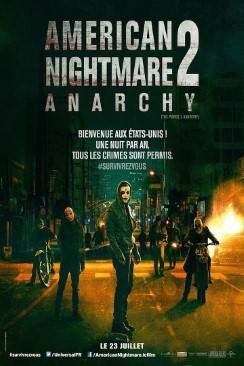 American Nightmare 2 : Anarchy wiflix