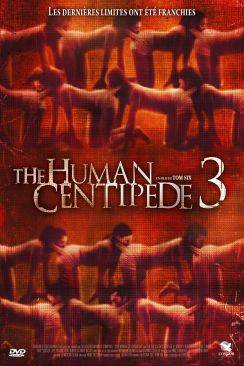The Human Centipede III (Final Sequence) wiflix