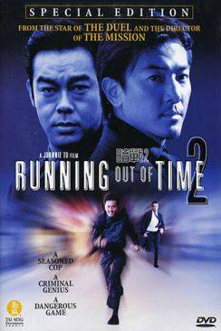 Running Out of Time 2 (Aau chin 2) wiflix