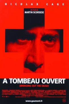 A tombeau ouvert (Bringing out the Dead) wiflix