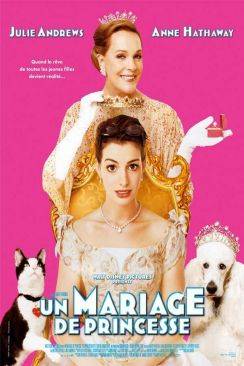 Un Mariage de princesse (The Princess Diaries 2: Royal Engagement) wiflix