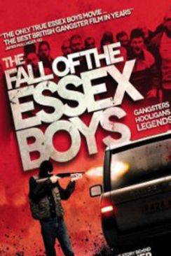 Gangster Playboy : The Fall of the Essex Boys wiflix