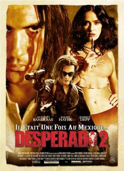 Desperado 2 - Il était une fois au Mexique wiflix