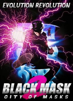 Black Mask 2: City of Masks wiflix
