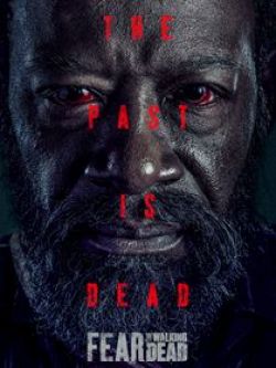 Fear The Walking Dead - Saison 6 wiflix