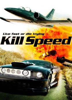 Kill Speed wiflix