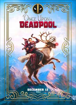 Once Upon a Deadpool wiflix