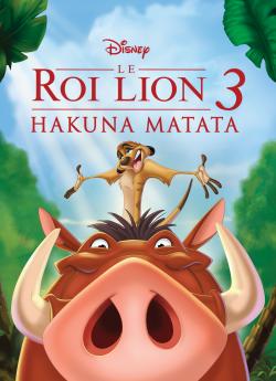 Le Roi Lion 3: Hakuna Matata wiflix