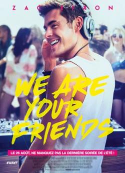 We Are Your Friends wiflix