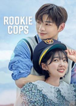 Rookie Cops - Saison 1