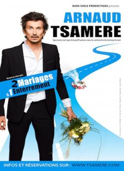 Arnaud Tsamere - 2 Mariages et 1 Enterrement wiflix
