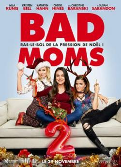 Bad Moms 2 wiflix